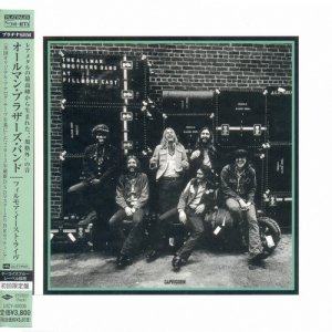The Allman Brothers Band - At Fillmore East (1971) SHM-CD The Allman Brothers Band - At Fillmore East (1971) SHM-CD