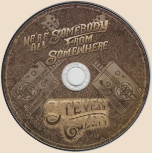 Steven Tyler - We're All Somebody From Somewhere (2016) CD_We're All Somebody