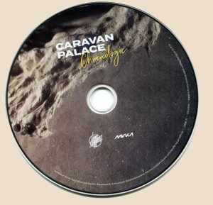 Caravan Palace - Chronologic (2019) CD-Caravan Palace - Chronologic