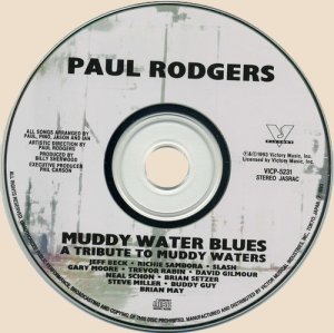 Paul Rodgers - Muddy Water Blues - A Tribute To Muddy Waters (1993) CD-Paul Rodgers - Muddy Water Blues