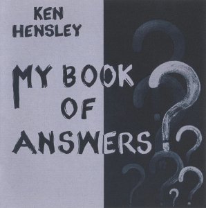 Ken Hensley - My Book of Answers (2021) Ken Hensley - My Book of Answers