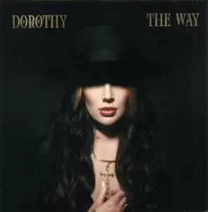 Dorothy - The Way