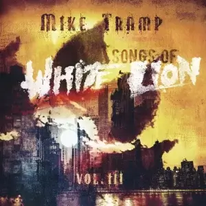 Mike Tramp - Songs Of White Lion